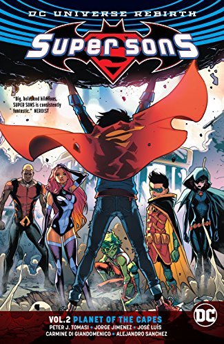 Super Sons, Vol. 2: Planet of the Capes