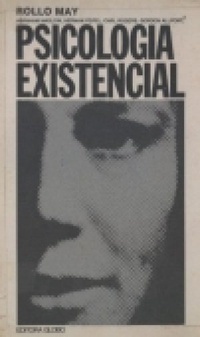 Psicologia Existencial by Rollo May | Goodreads