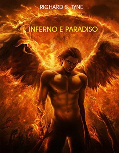 Inferno e Paradiso by Richard Tyne Goodreads