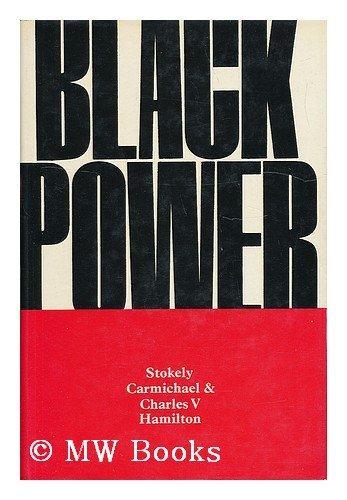 Black Power: The politics of liberation in America,