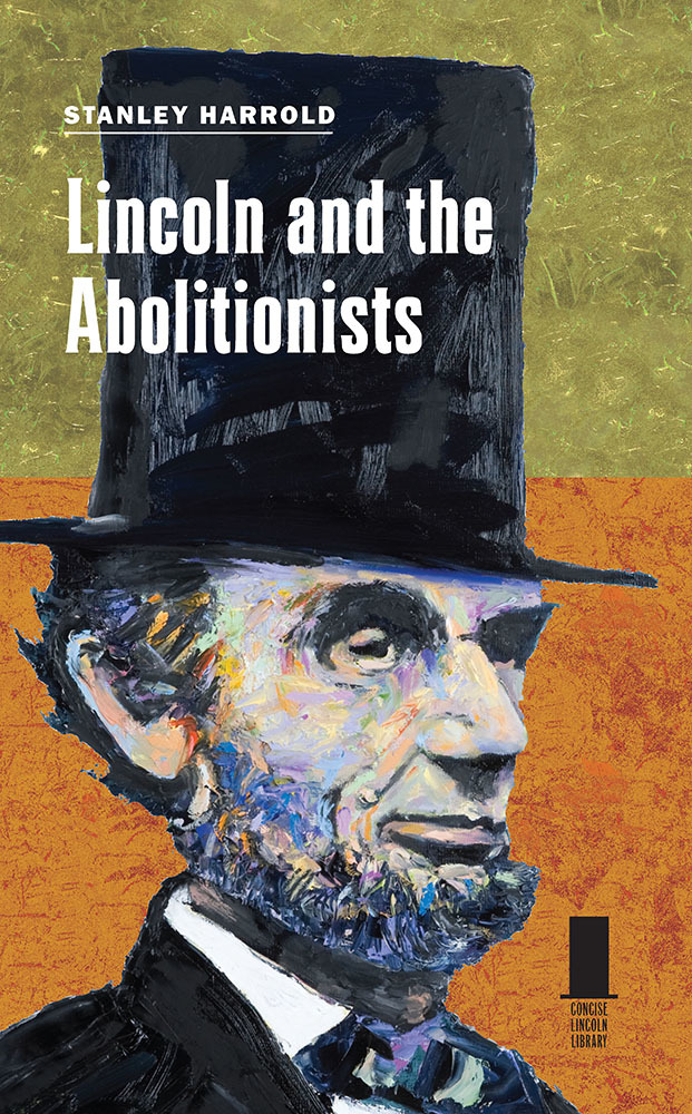 Lincoln and the Abolitionists book cover