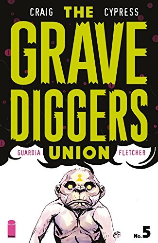 The Gravediggers Union #5 book cover