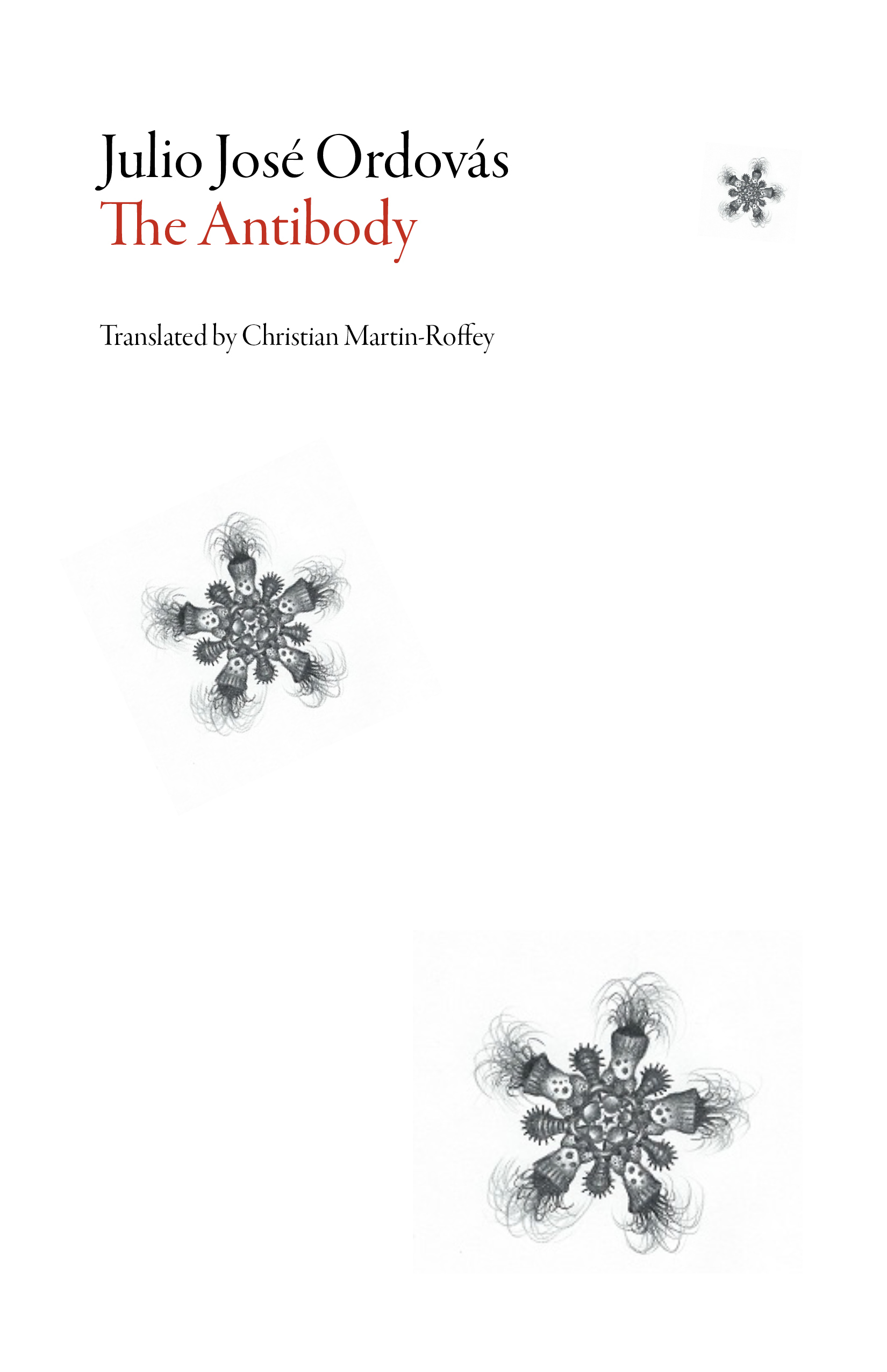 The Antibody (Spanish Literature) by Julio José Ordovás Goodreads