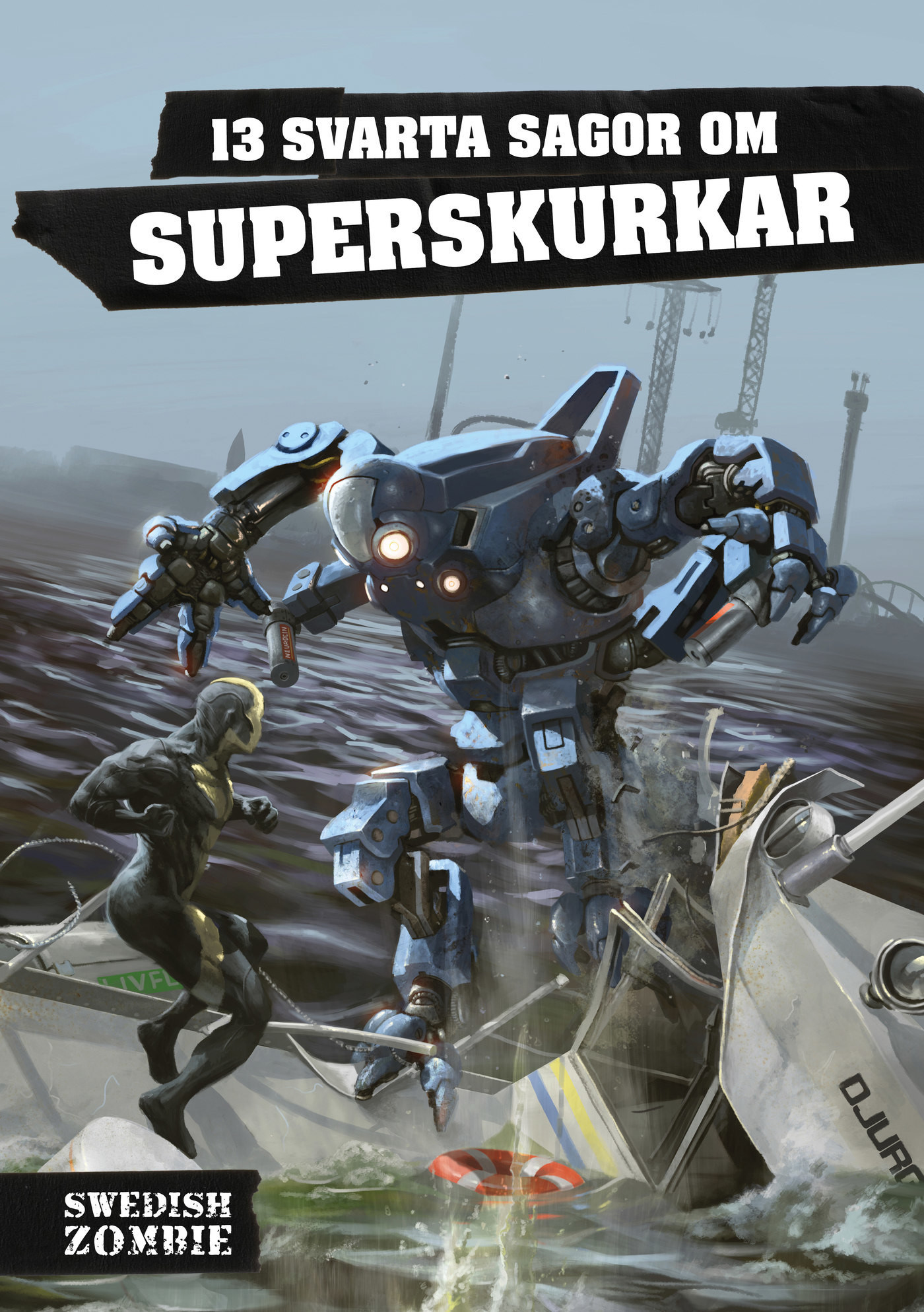 13 svarta sagor om superskurkar book cover