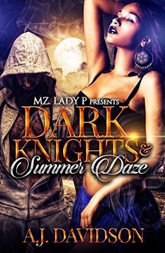 Dark Knights & Summer Daze book cover