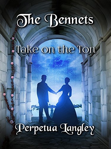 The Bennets Take on the Ton book cover