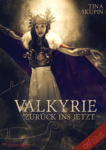 Valkyrie - Zurück ins Jetzt