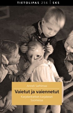 Vaietut ja vaiennetut - Karjalankieliset karjalaiset Suomessa book cover