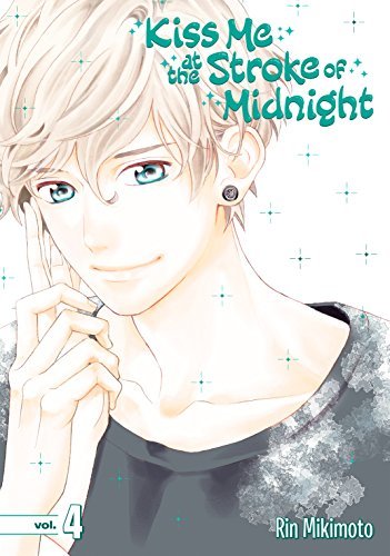 Kiss Me At the Stroke of Midnight, Vol. 4 book cover