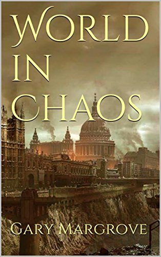 World in Chaos: Book One