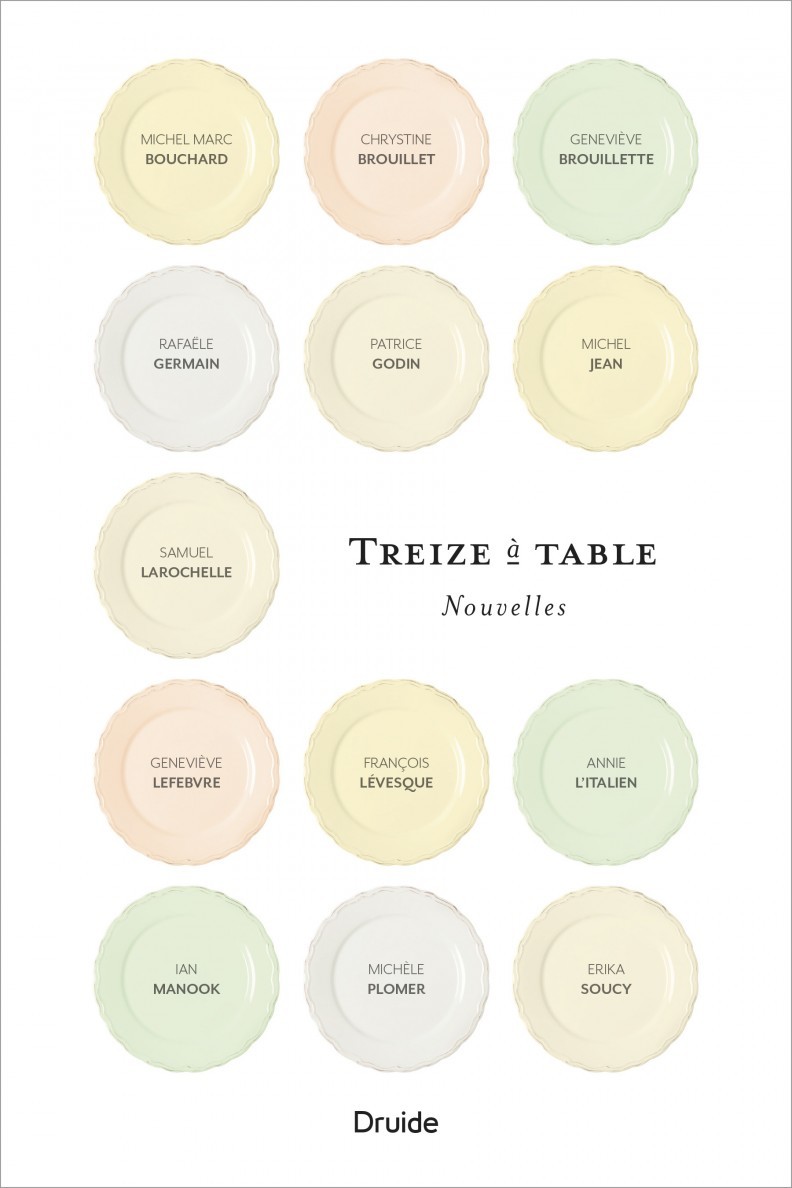Treize à table by Chrystine Brouillet Goodreads