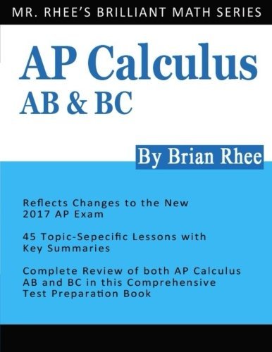 AP Calculus AB & BC: AP Calculus Exam Review Book by Yeon Rhee | Goodreads