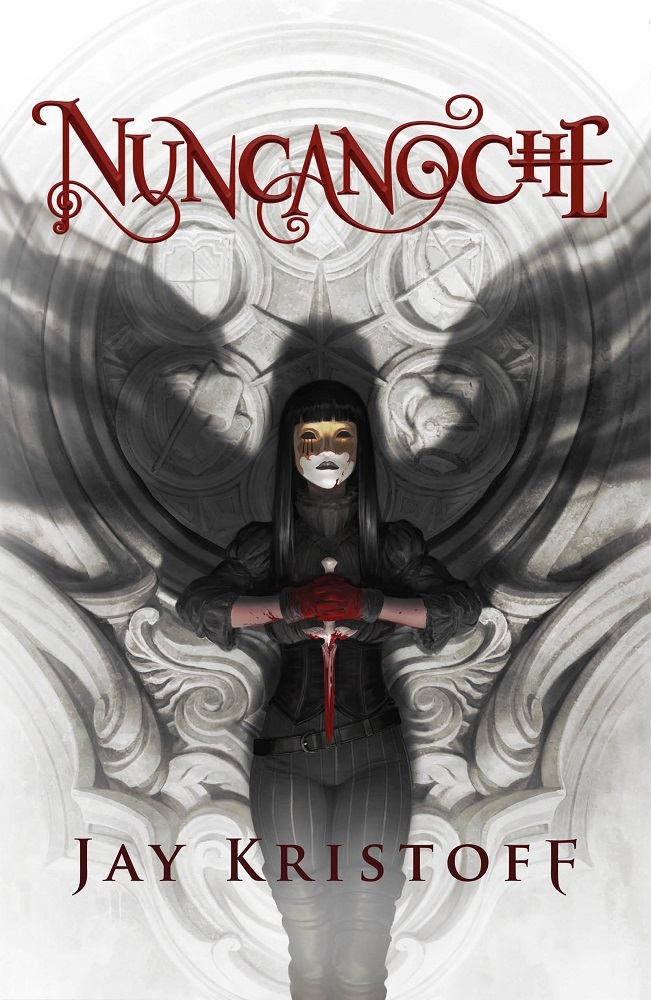 Nuncanoche (Crónicas de Nuncanoche, #1)
