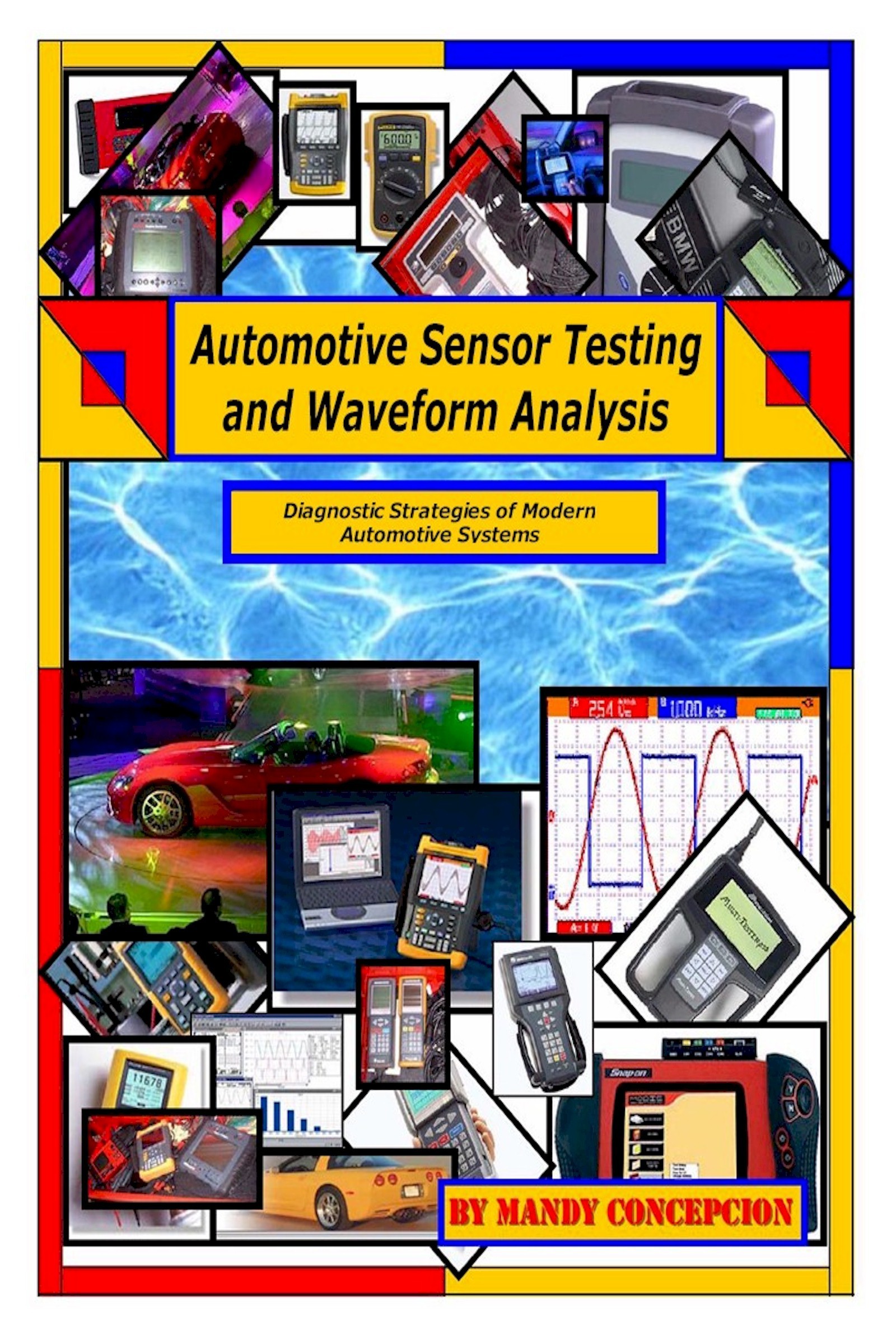 Automotive Sensor Testing and Waveform Analysis by Mandy Concepcion