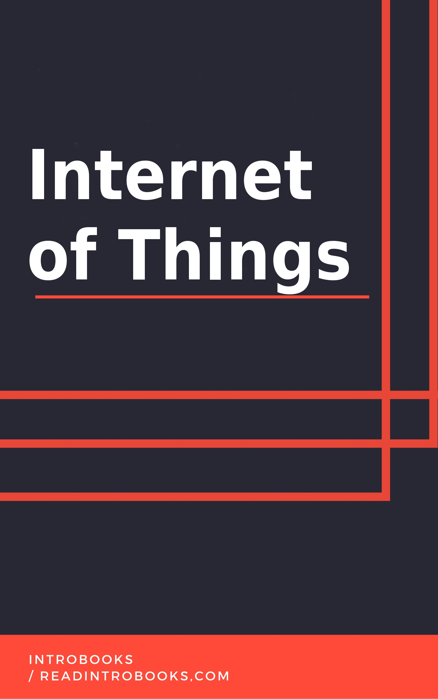 Internet of Things by IntroBooks | Goodreads