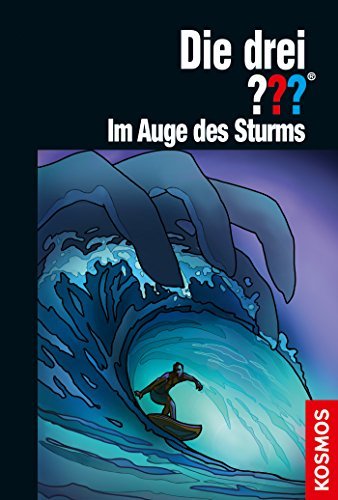 Die drei ??? Im Auge des Sturms (drei Fragezeichen) book cover