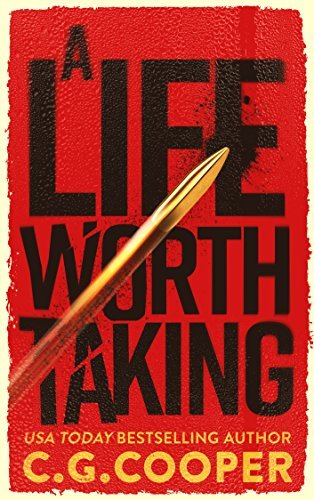 A Life Worth Taking