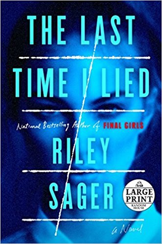 The Last Time I Lied: A Novel