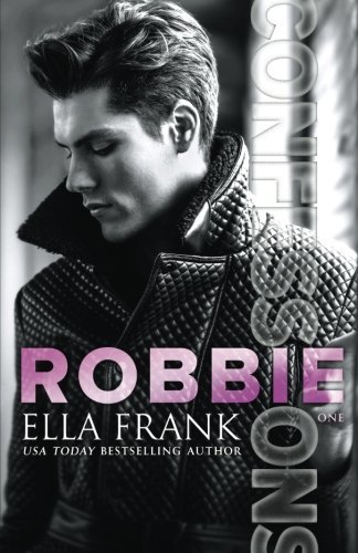 Robbie (Confessions, #1)