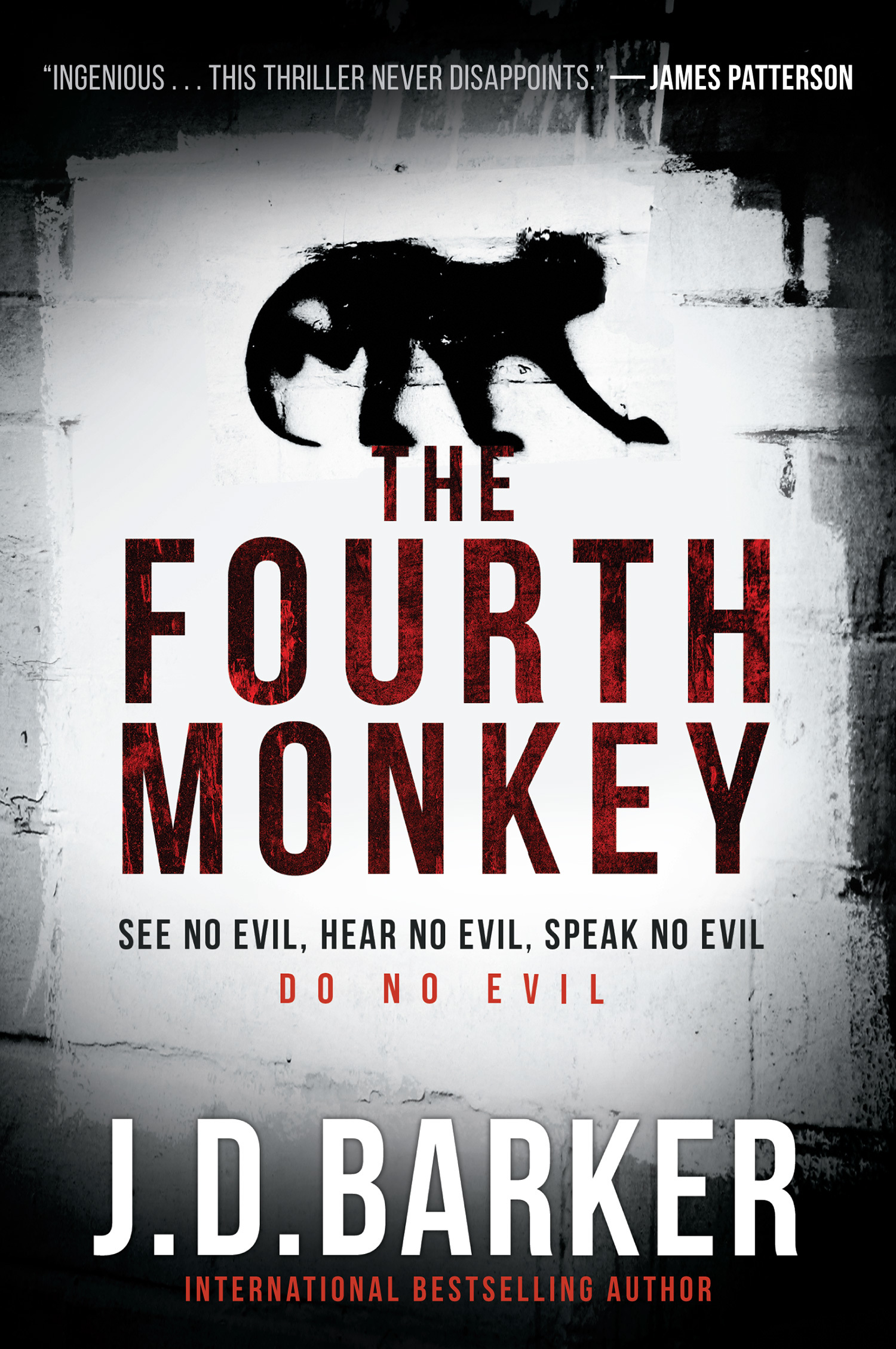 The Fourth Monkey (4MK Thriller, #1)