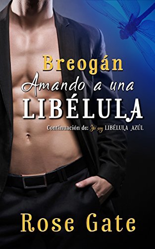 Breogán, Amando a una Libélula