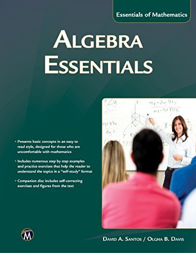 Algebra Essentials (Essentials of Mathematics) by David A. Santos ...