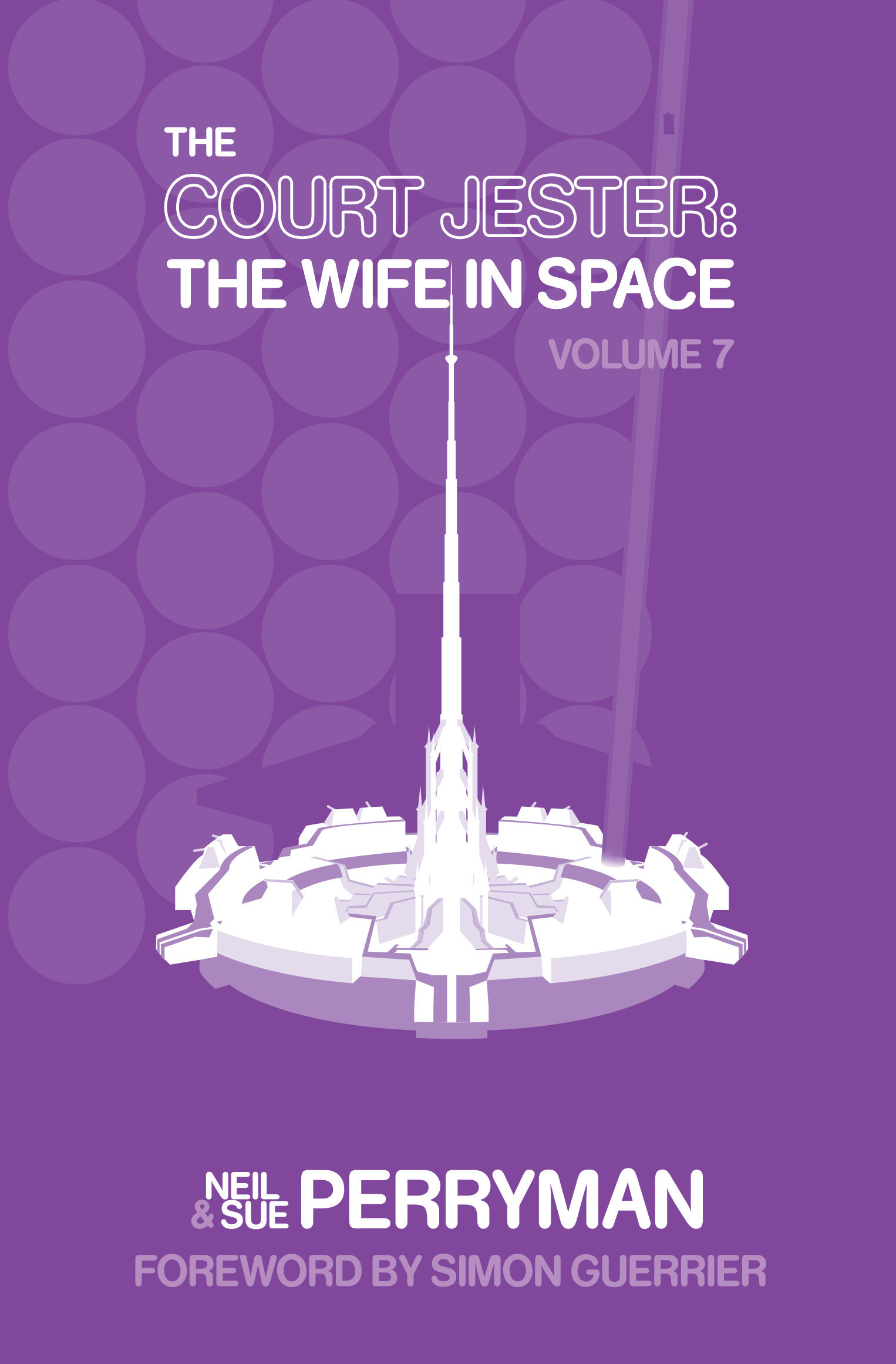The Court Jester: The Wife in Space, Volume 7