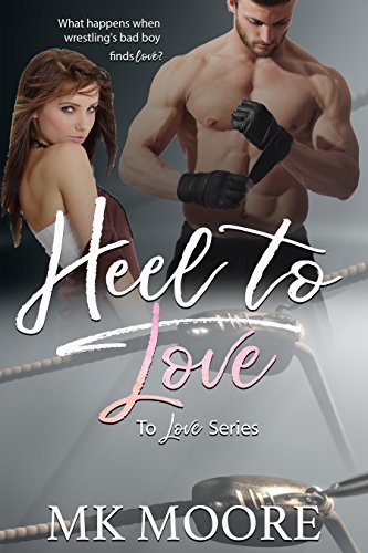 Heel To Love book cover