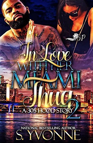 In Love with Her Miami Thug 2 book cover