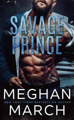 Savage Prince (Savage Trilogy, #1)