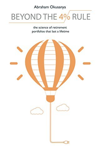 Beyond The 4% Rule: The science of retirement portfolios that last a lifetime