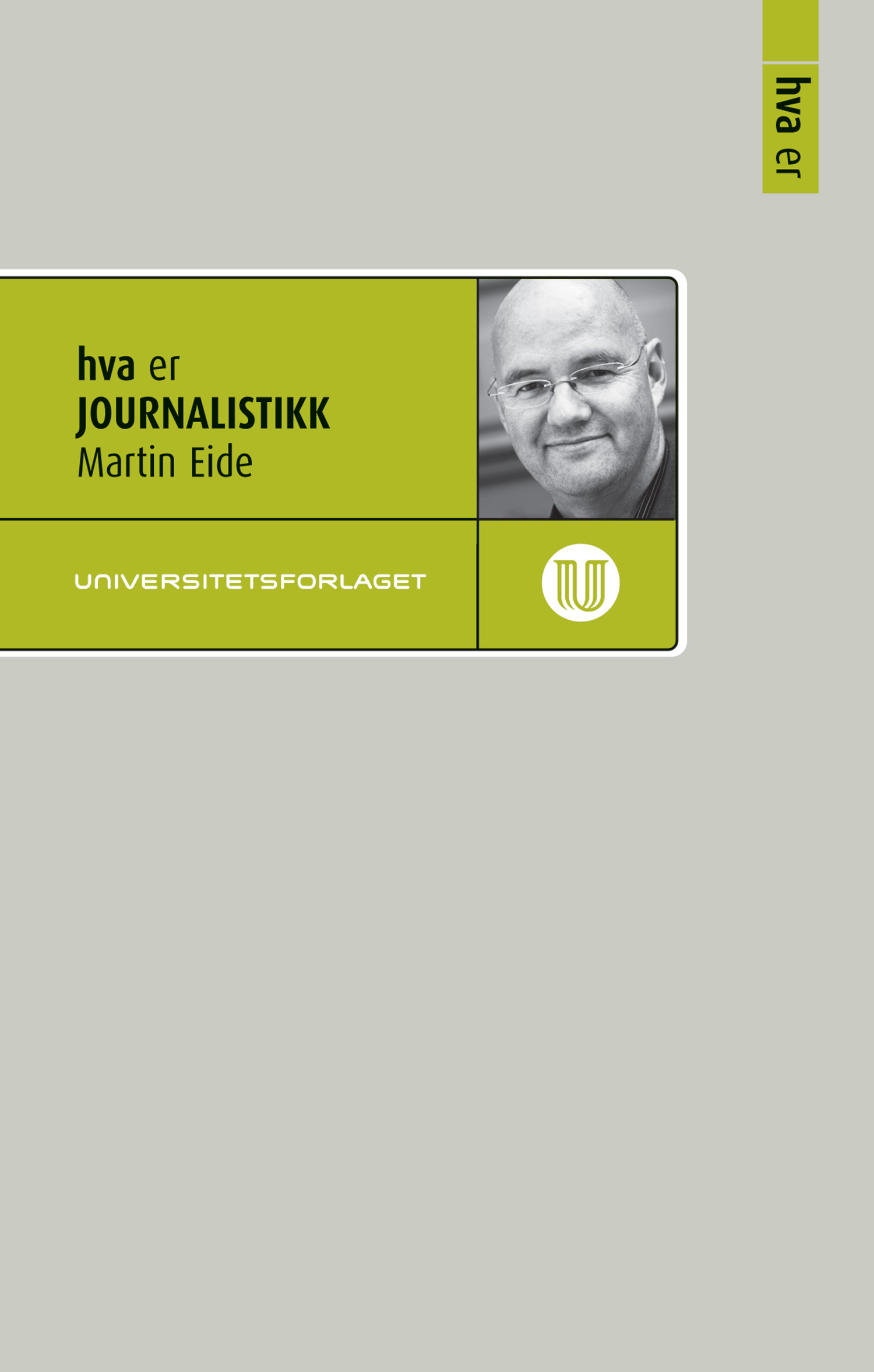 Hva er journalistikk book cover