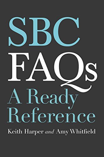 SBC FAQs: A Ready Reference