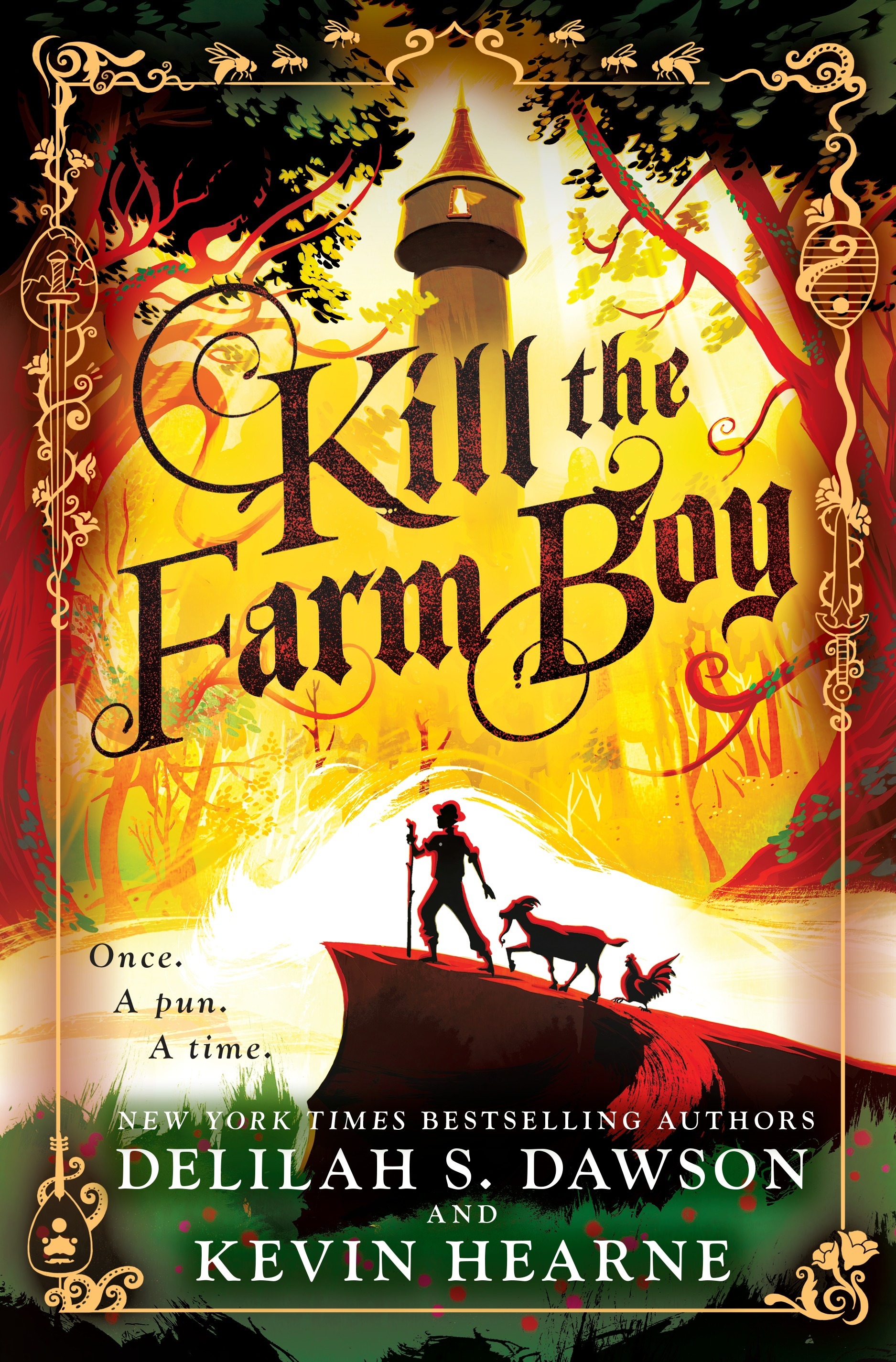 Kill the Farm Boy (The Tales of Pell, #1)