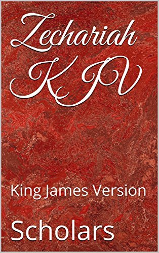 Zechariah KJV: King James Version
