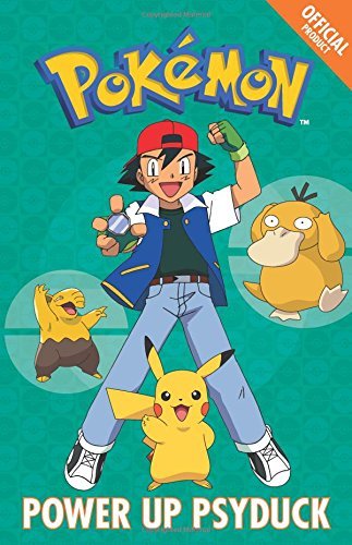 Power Up Psyduck: Book 7