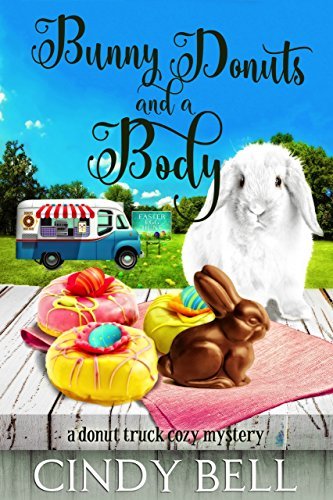 Bunny Donuts and a Body book cover