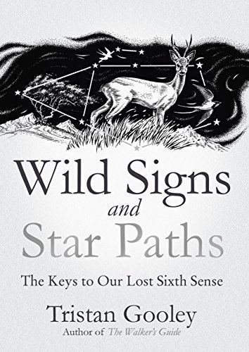Wild Signs and Star Paths: A must-have for all nature lovers - perfect reading for your autumn adventures