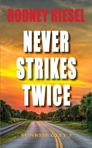 Never Strikes Twice