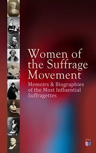 Women of the Suffrage Movement book cover