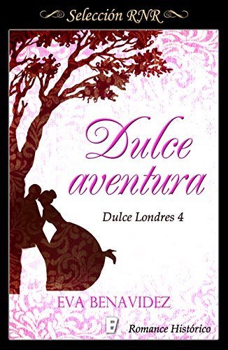 Dulce aventura (Dulce Londres 4) book cover