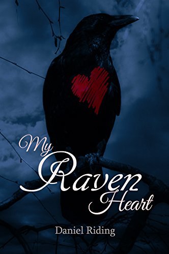 Raven Rider Book My Raven Heart by Daniel Riding | Goodreads