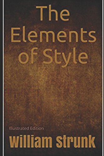 The Elements of Style - Illustrated Edition by William Strunk Jr ...