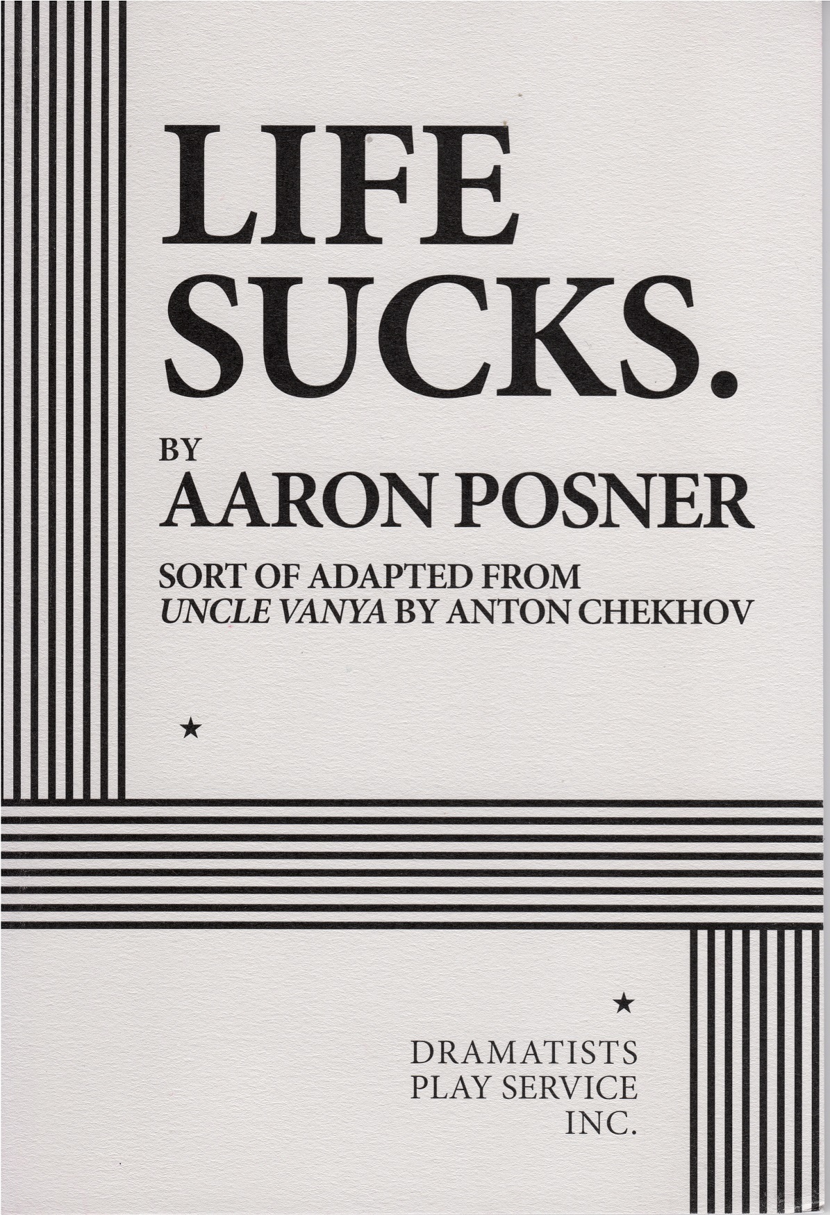 Life Sucks.