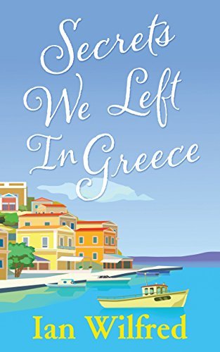 Secrets We Left In Greece