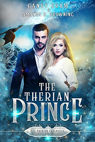 The Therian Prince: A Therian Universe Novel by Candy Crum | Goodreads