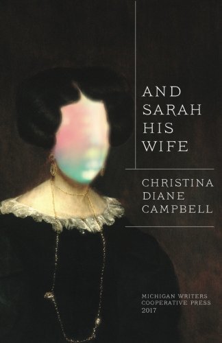 and-sarah-his-wife-by-christina-diane-campbell-goodreads