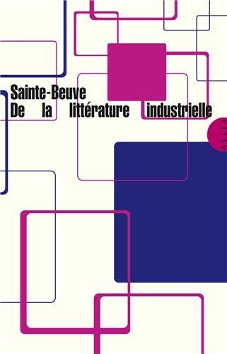 De la littérature industrielle book cover