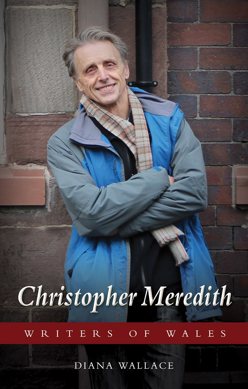 Christopher Meredith by Diana Wallace | Goodreads