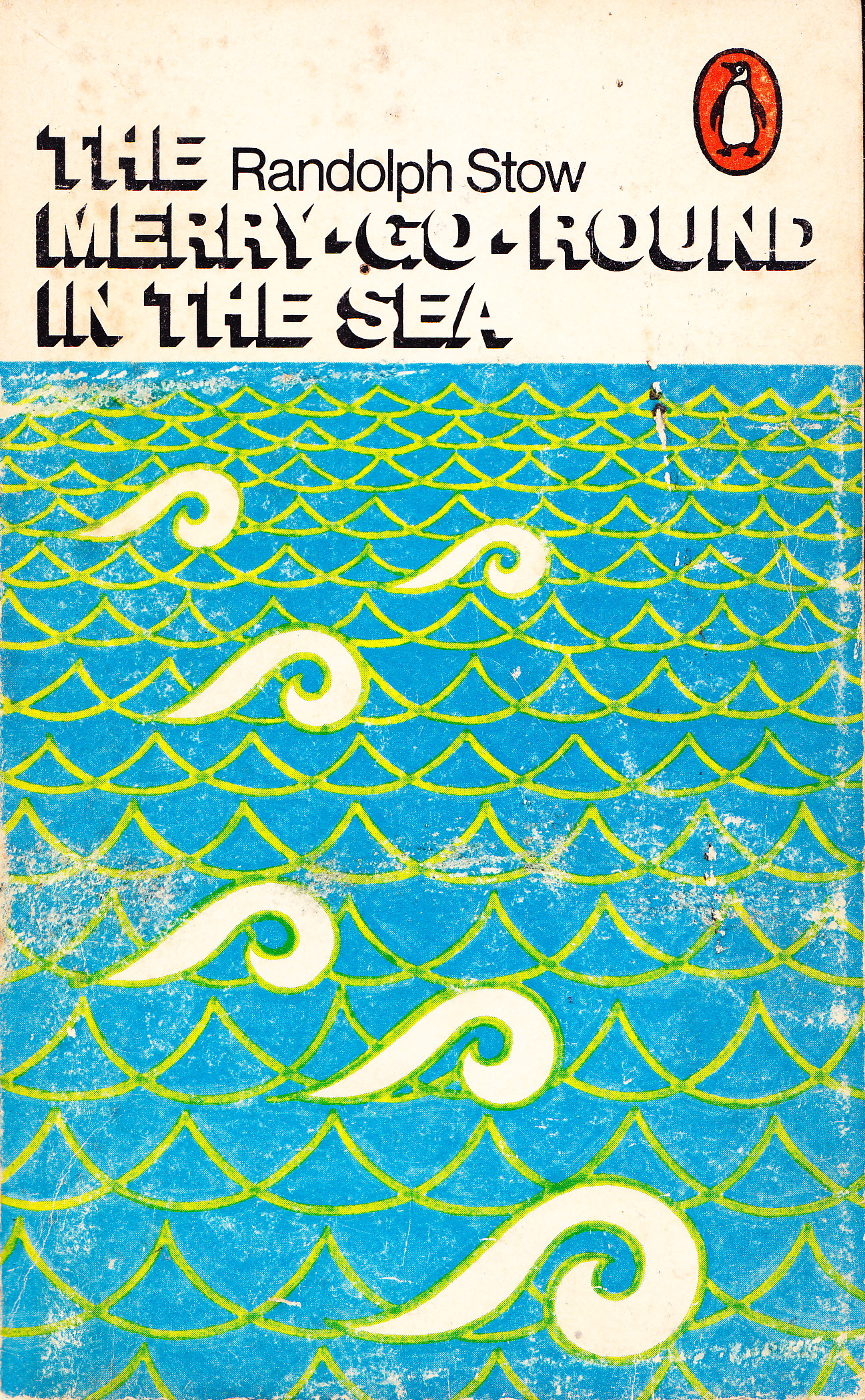 The MerryGoRound in the Sea by Randolph Stow Goodreads The MerryGoRound in the Sea by Randolph Stow Goodreads